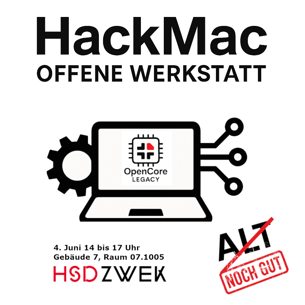 Grafik auf weißem Hintergrund mit der großen Überschrift 'HackMac Offene Werkstatt', darunter ein stilisiertes, schwarzes Circuit-Symbol. Unten links das rote HSD-ZWEK-Logo, unten rechts das OpenCore Legacy-Logo (schwarzer Mikroprozessor mit rotem Patch-Kreuz und Text).